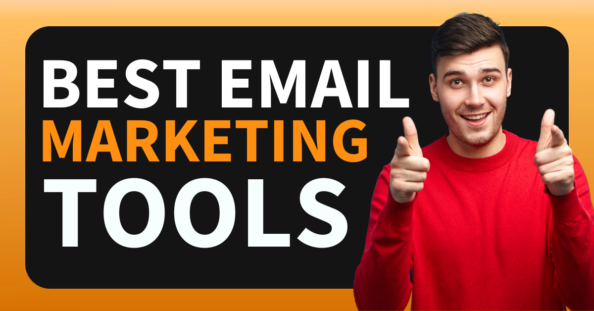 Email Marketing Tools