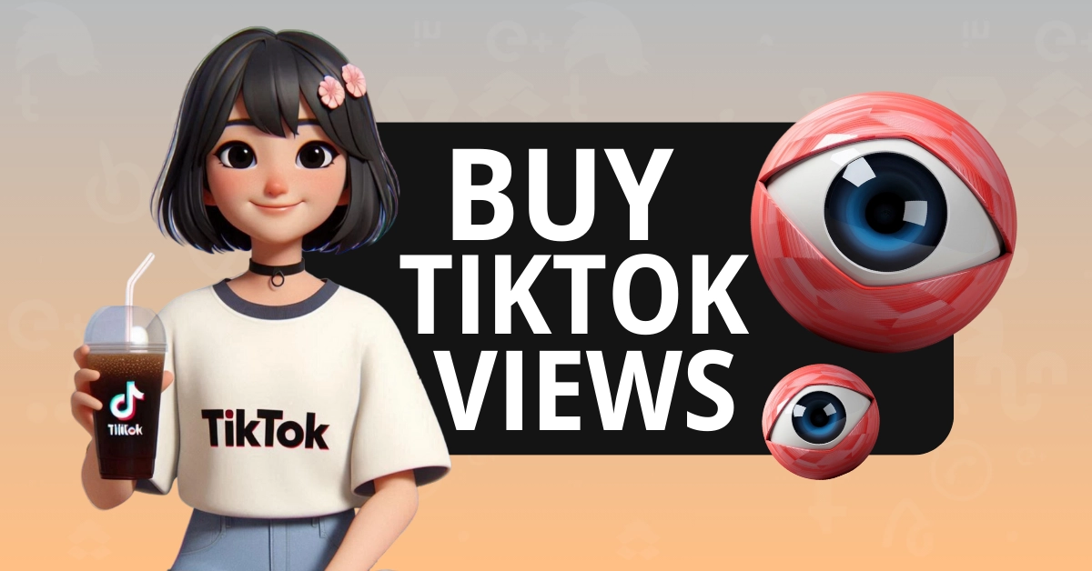 Buy TikTok Views