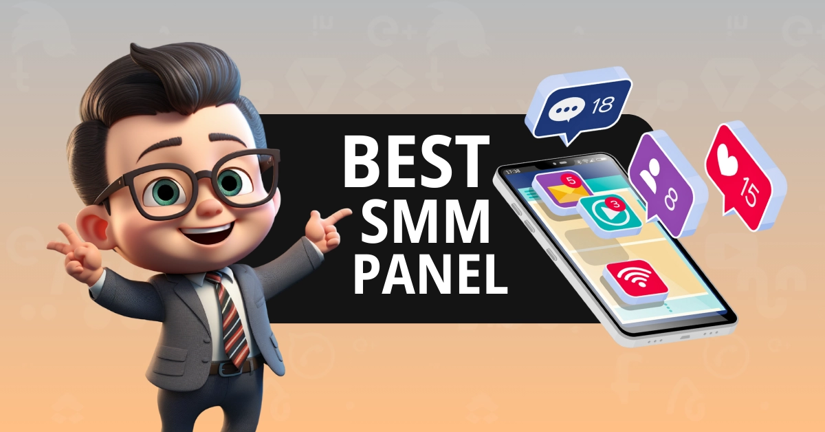 Best SMM Panel