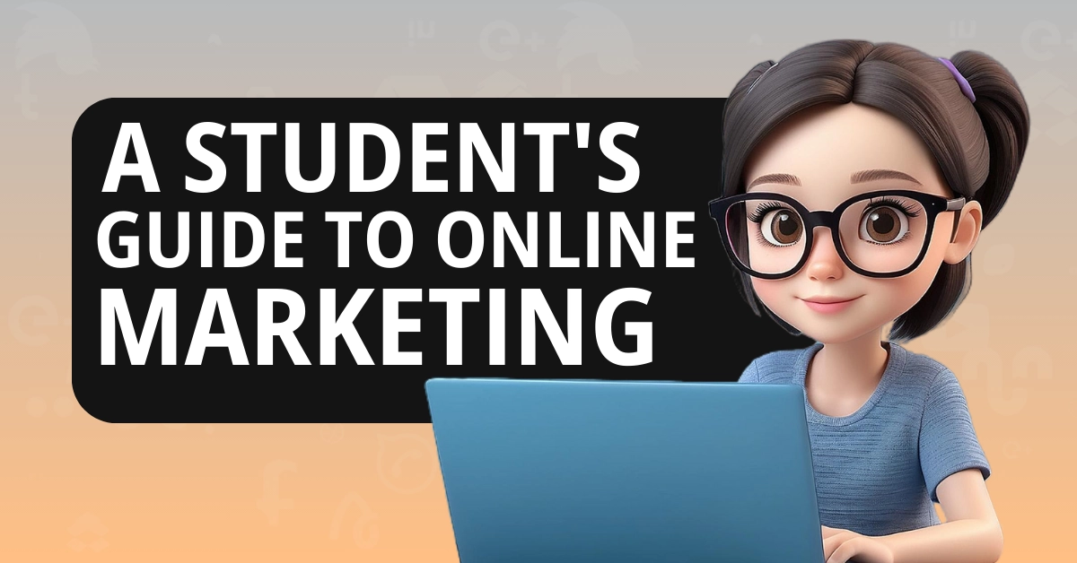 Online Marketing Guide for Student