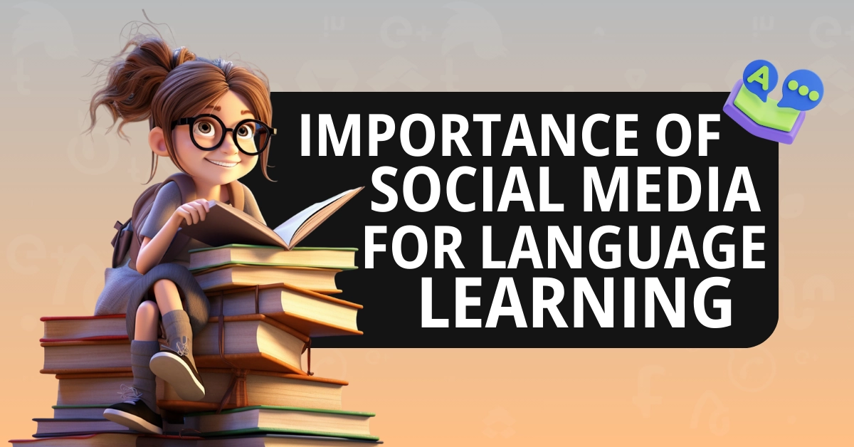 Social Media Language Learning