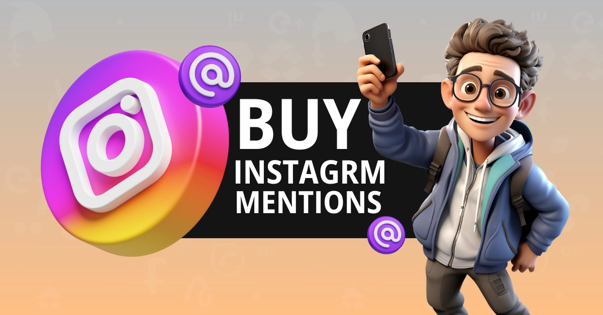 Buy Instagram Mentions