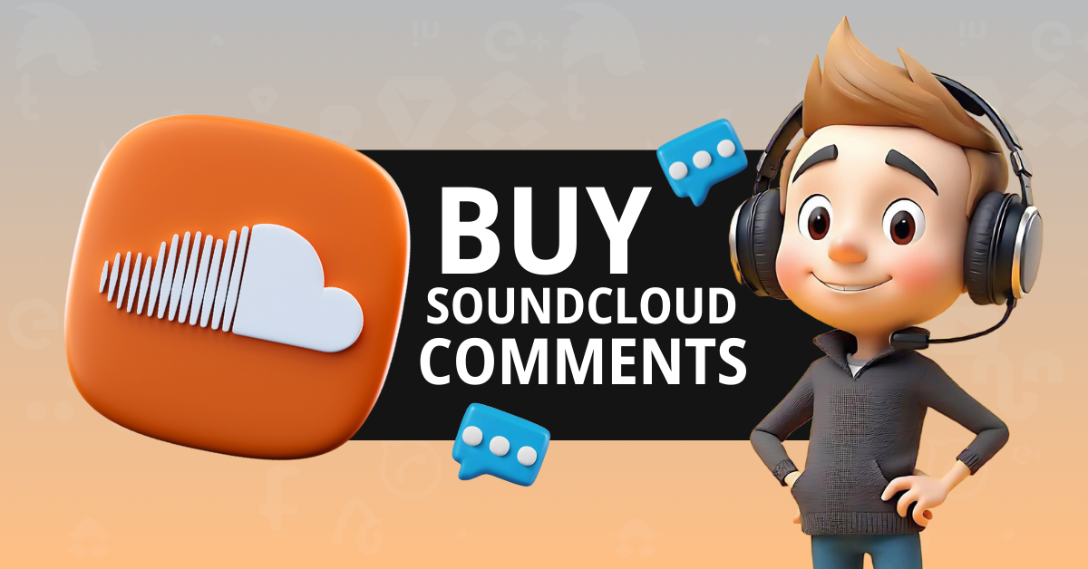 Buy Soundcloud Comments