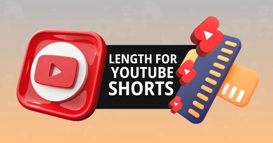 Length For YouTube Shorts