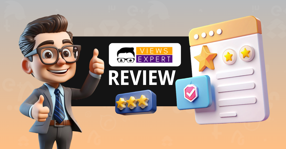 ViewsExpert Review